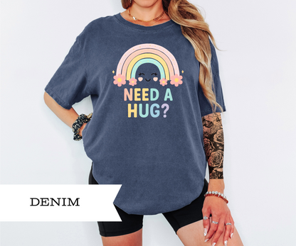 Need A Hug? Rainbow T-shirt
