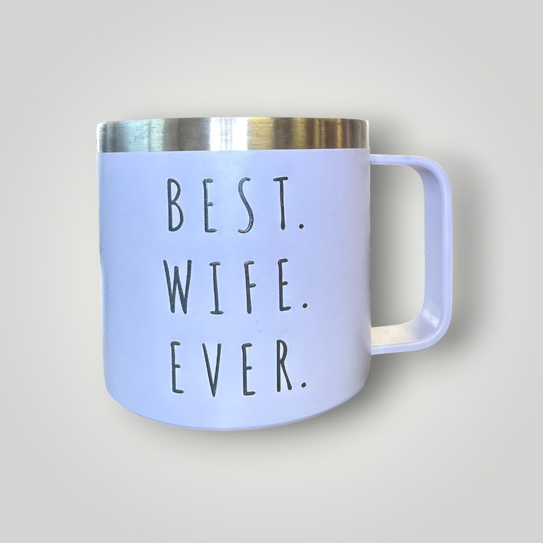 Best Wife Ever Insulated Mug