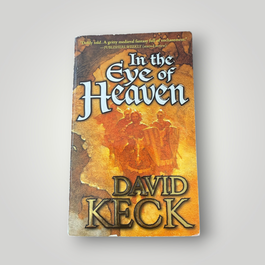 In the Eye of Heaven — David Keck